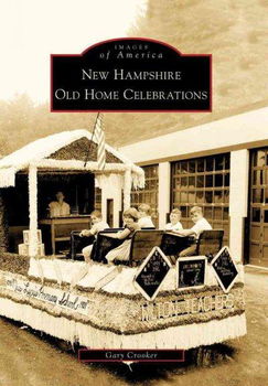 New Hampshire Old Home Celebrations (NH)hampshire 