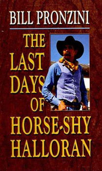 The Last Days of Horse-Shy Halloranlast 
