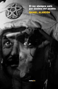 El rey siempre esta por encima del pueblo/ The King is Always Above the Peoplerey 