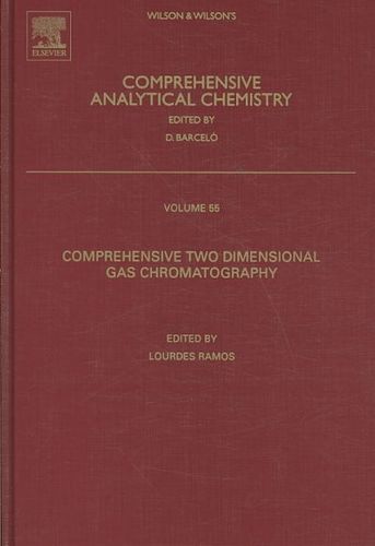Comprehensive Two Dimensional Gas Chromatographycomprehensive 