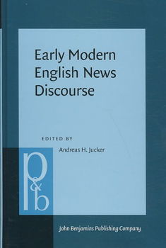 Early Modern English News Discourseearly 