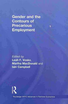 Gender and the Contours of Precarious Employmentgender 
