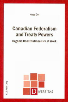Canadian Federalism and Treaty Powerscanadian 