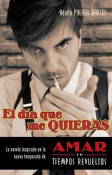 El dia que me quieras/ The Day You Love Media 