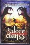 Los doce clanes/ Heroes Of The Valleylos 