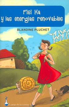 Fisi Ka y las energias renovables/ Fisi Ka and the Renewable Energiesfisi 