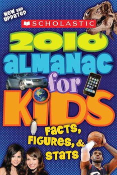Scholastic Almanac for Kids 2010scholastic 