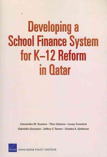 Developing a School Finance System for K-12 Reform in Qatardeveloping 
