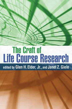 The Craft of Life Course Researchcraft 
