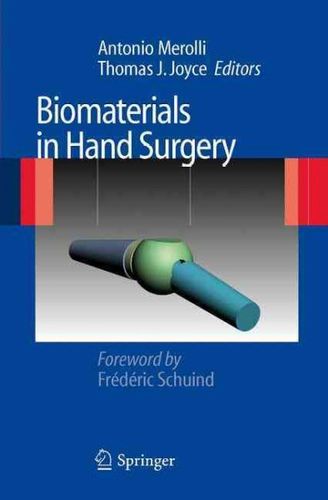 Biomaterials in Hand Surgerybiomaterials 