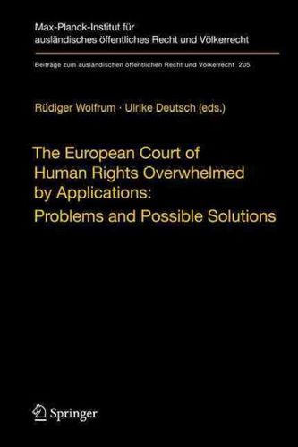 The European Court of Human Rights Overwhelmed by Applicationseuropean 
