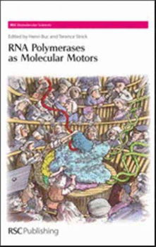 RNA Polymerases As Molecular Motorsrna 