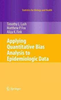 Applying Quantitatvie Bias Analysis to Epidemiologic Dataapplying 