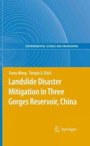 Landslide Disaster Mitigation in Three Gorges Reservoir, Chinalandslide 