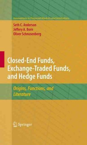 Closed-End Funds, Exchange-Traded Funds, and Hedge Fundsclosed 