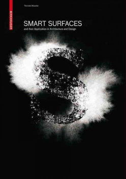 Smart Surfaces, and Their Application in Architecture and Designsmart 