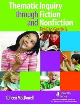 Thematic Inquiry Through Fiction and Non fictionthematic 