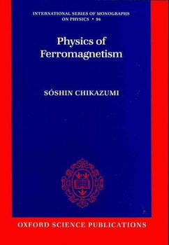 Physics of Ferromagnetismphysics 