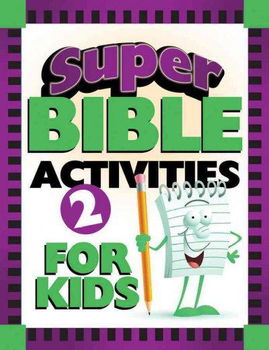 Super Bible Activities for Kids 2super 