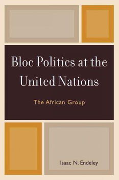 Bloc Politics at the United Nationsbloc 