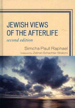 Jewish Views of the Afterlifejewish 