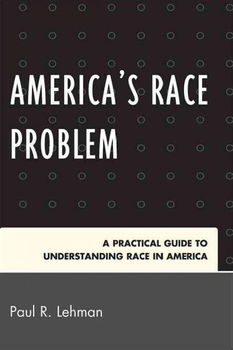 America's Race Problemamerica 