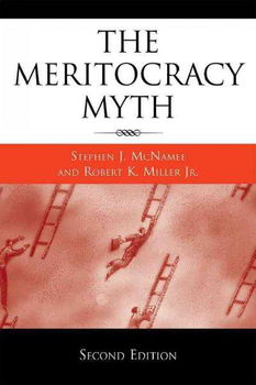 The Meritocracy Mythmeritocracy 
