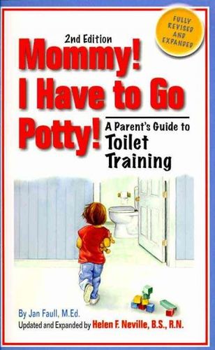 Mommy! I Have to Go Pottymommy 