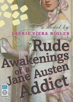 Rude Awakenings of a Jane Austen Addictrude 