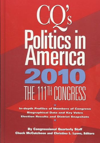 CQ's Politics in America 2010politics 