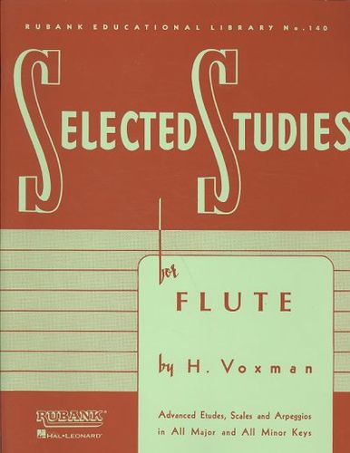Selected Studies for Flute: Advanced Etues, Scales and Arpeggios in All Major and All Minor Keysstudies 