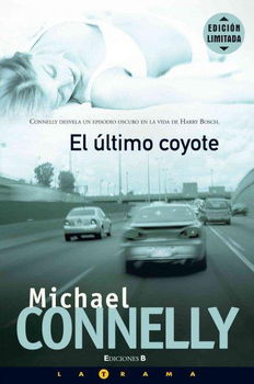 El ultimo Coyote/ The Last Coyoteultimo 