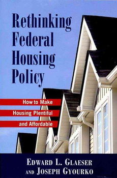 Rethinking Federal Housing Policyrethinking 