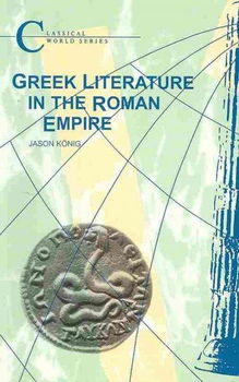 Greek Literature in the Roman Empiregreek 