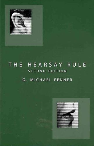 The Hearsay Rulehearsay 