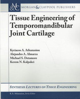 Tissue Engineering of Temporomandibular Joint Cartilagetissue 