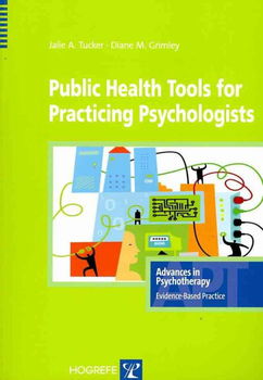 Public Health Tools for Practicing Psychologistspublic 