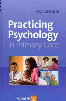 Practicing Psychology in Primary Carepracticing 