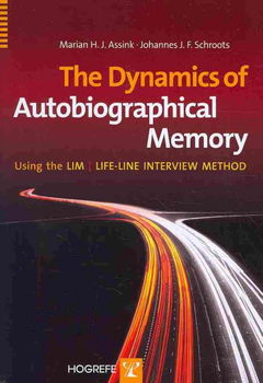 The Dynamics of Autobiographical Memorydynamics 