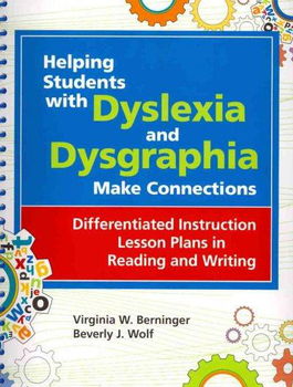Helping Students With Dyslexia and Dysgraphia Make Connectionshelping 