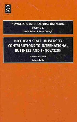 Michigan State University Contributions to International Business and Innovationmichigan 