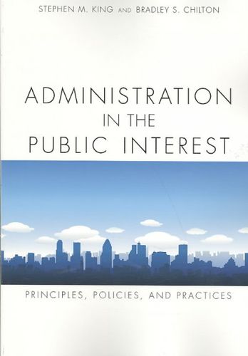 Administration in the Public Interestadministration 