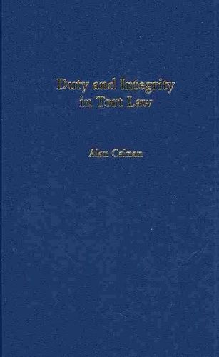 Duty and Integrity in Tort Lawduty 