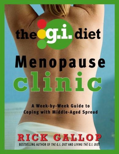 The G. I. Diet Menopause Clinicdiet 