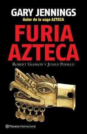 Furia Azteca/ Azteca Ferocityfuria 