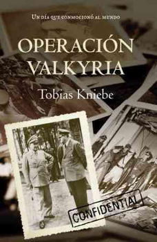Operacion Valkyria/ Operation Valkyrieoperacion 