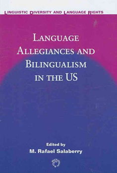 Language Allegiances and Bilingualism in the USlanguage 