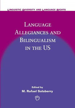 Language Allegiances and Bilingualism in the USlanguage 