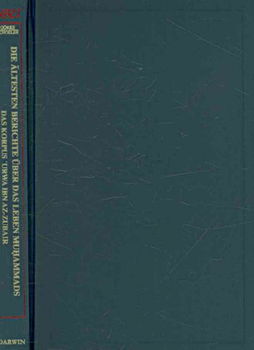 Die Altesten Berichte Uber Das Leben Muhammadsaltesten 