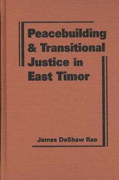 Peacebuilding and Transitional Justice in East Timorpeacebuilding 